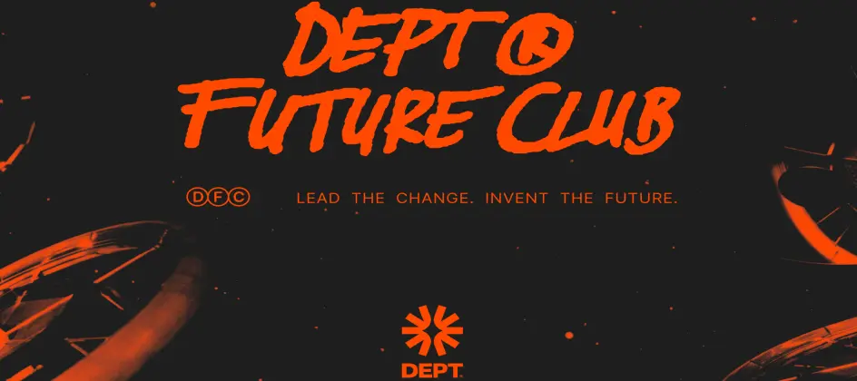DEPT® startet „Future Club“ als privates Netzwerk für Marketing- und Technologie-Vorreiter
